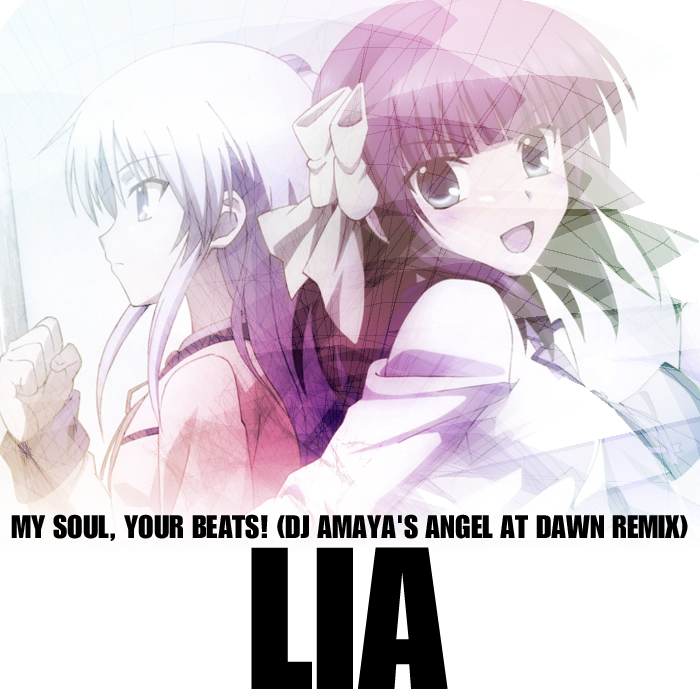Lia My Soul Your Beats Dj Amaya S Angel At Dawn Remix Dj Amaya Official Site